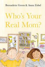 Who's Your Real Mom