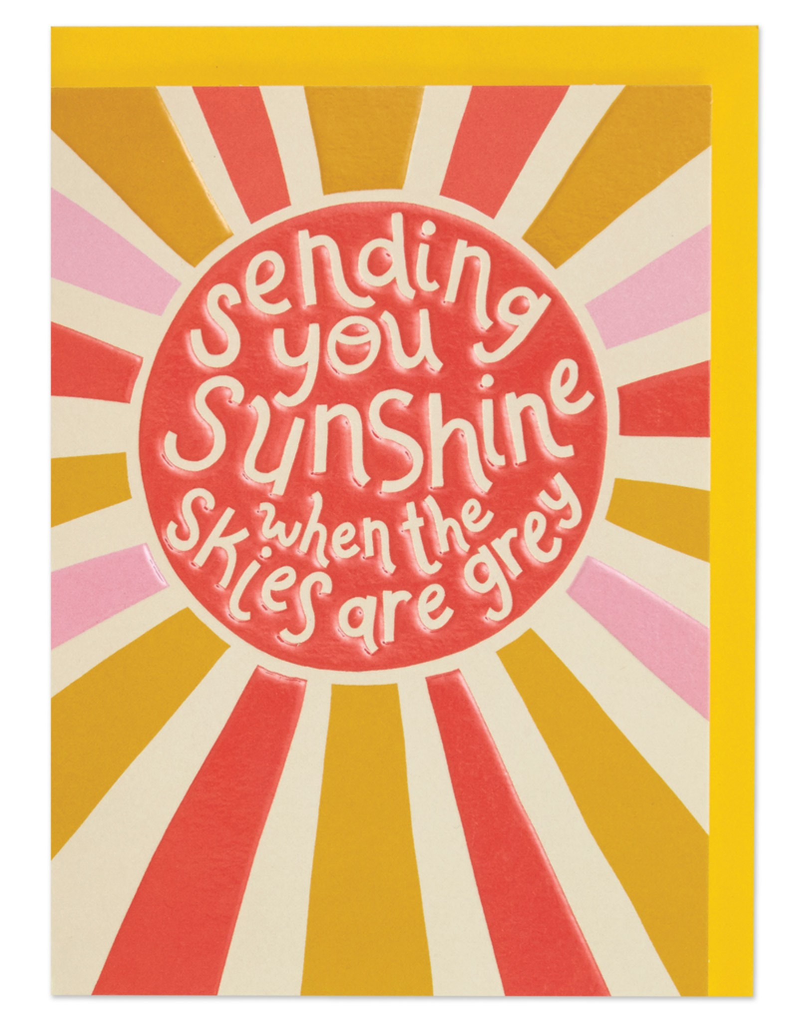 Sending You Sunshine Card