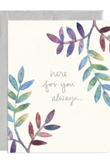 Here For You Leaves Card