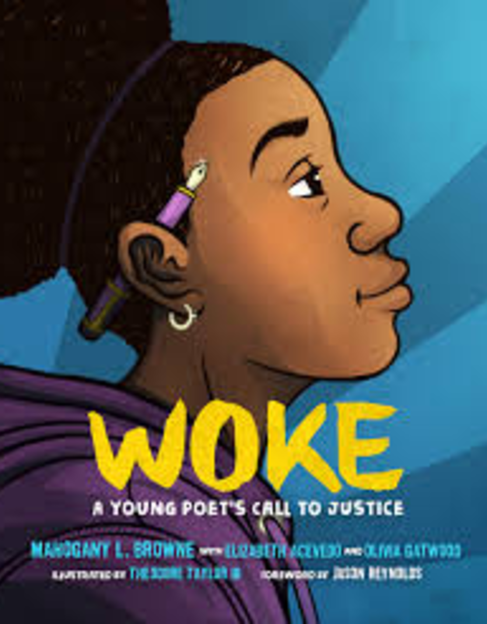 Woke A Young Poet's Call To Justice