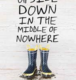 Upside Down In The Middle Of Nowhere