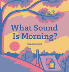 What Sound Is Morning