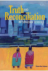 Truth And Reconciliation In Canadian Schools
