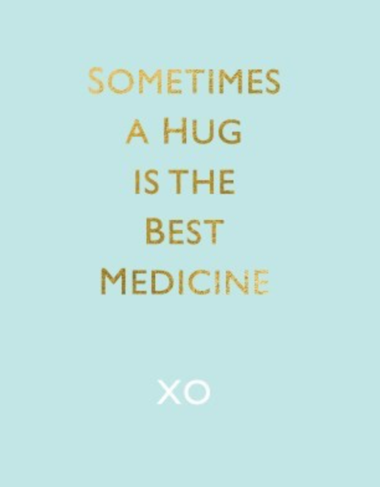 Sometimes A Hug