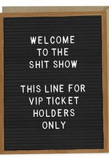 Welcome to the Sh*t Show