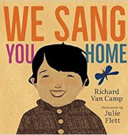 We Sang You Home