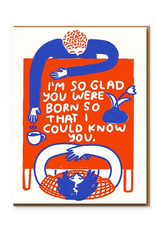 So Glad You Were Born