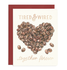 Tired & Wired