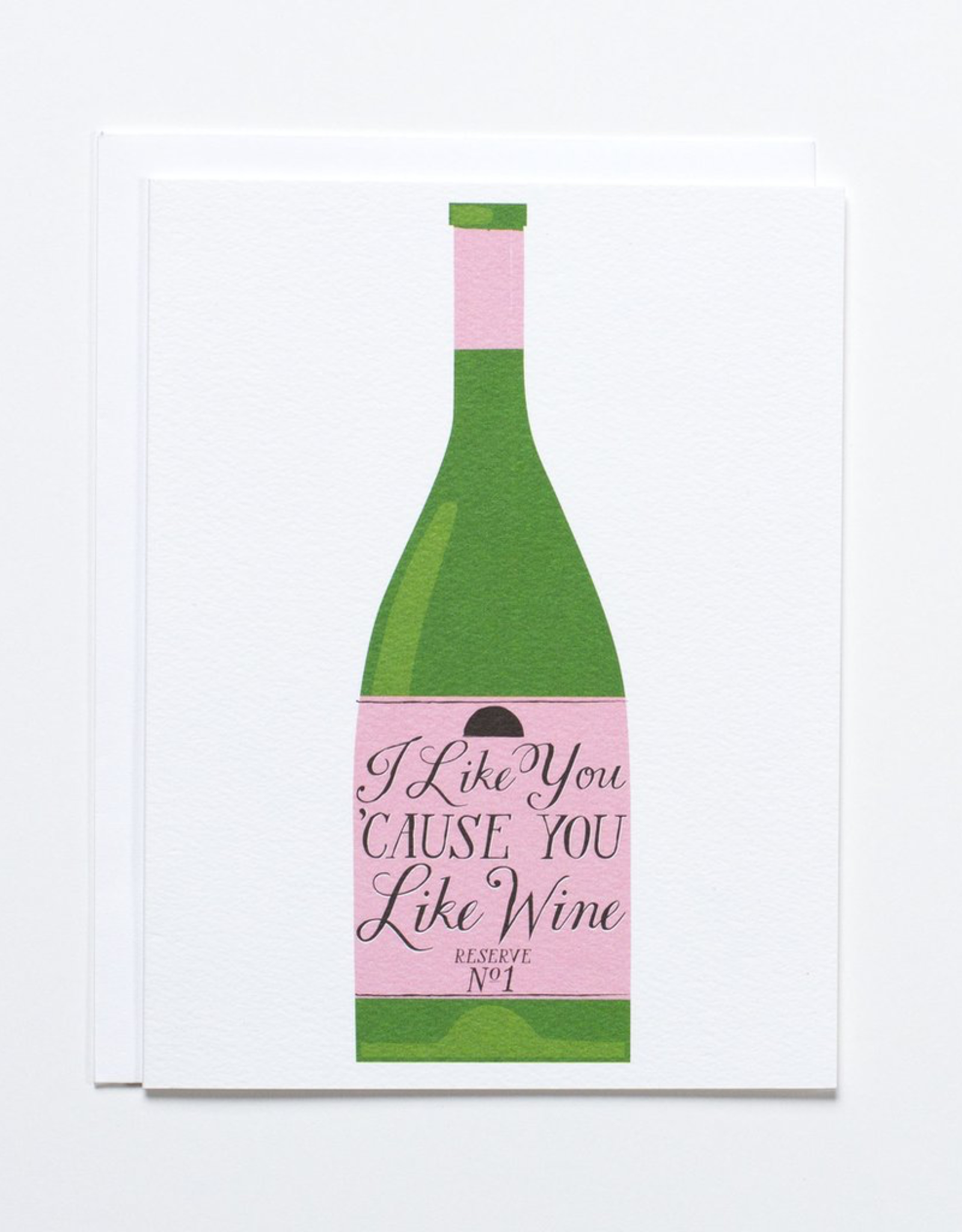 I Like You Wine