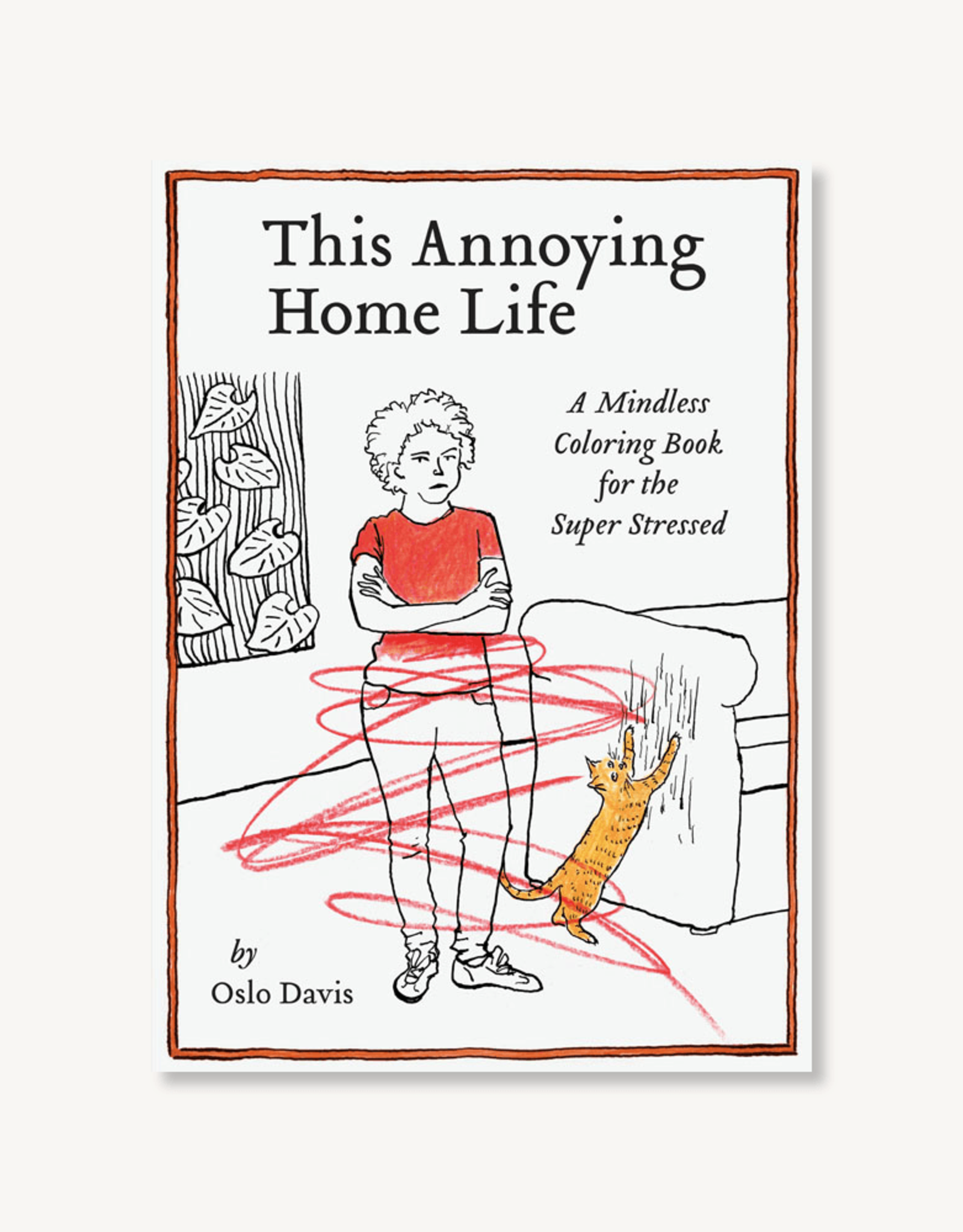 This Annoying Home Life