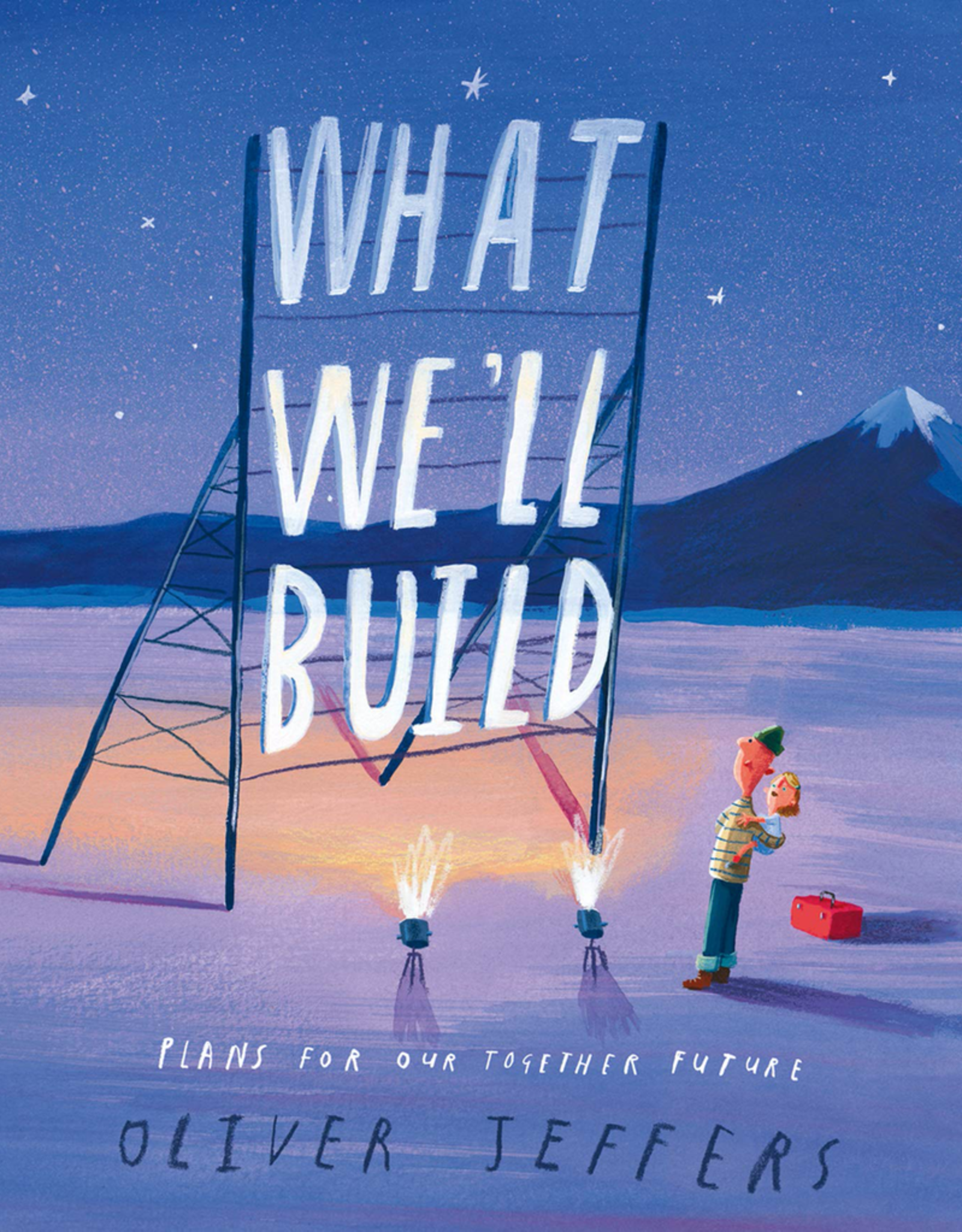 What We'll Build