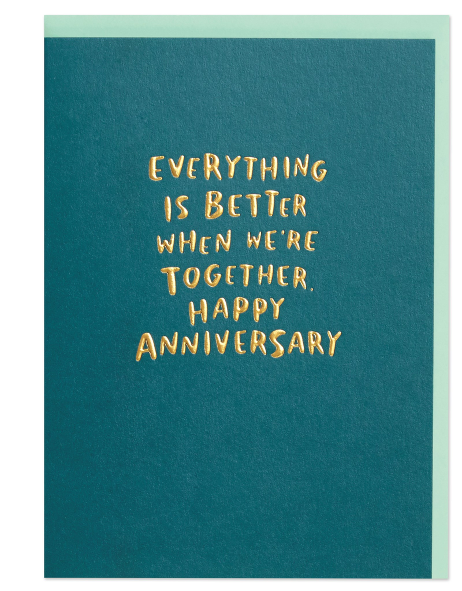 Everything Is Better