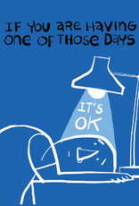 One Of Those Days