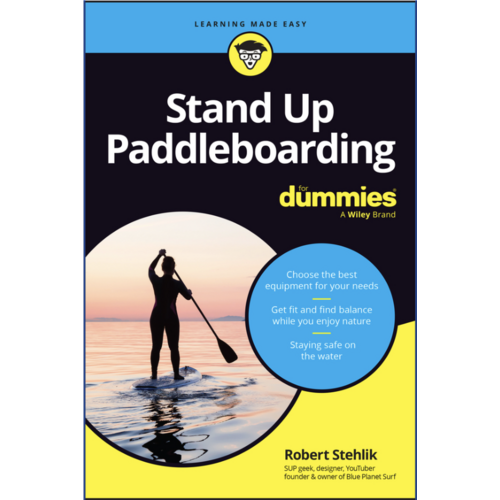 Stand Up Paddleboarding for Dummies