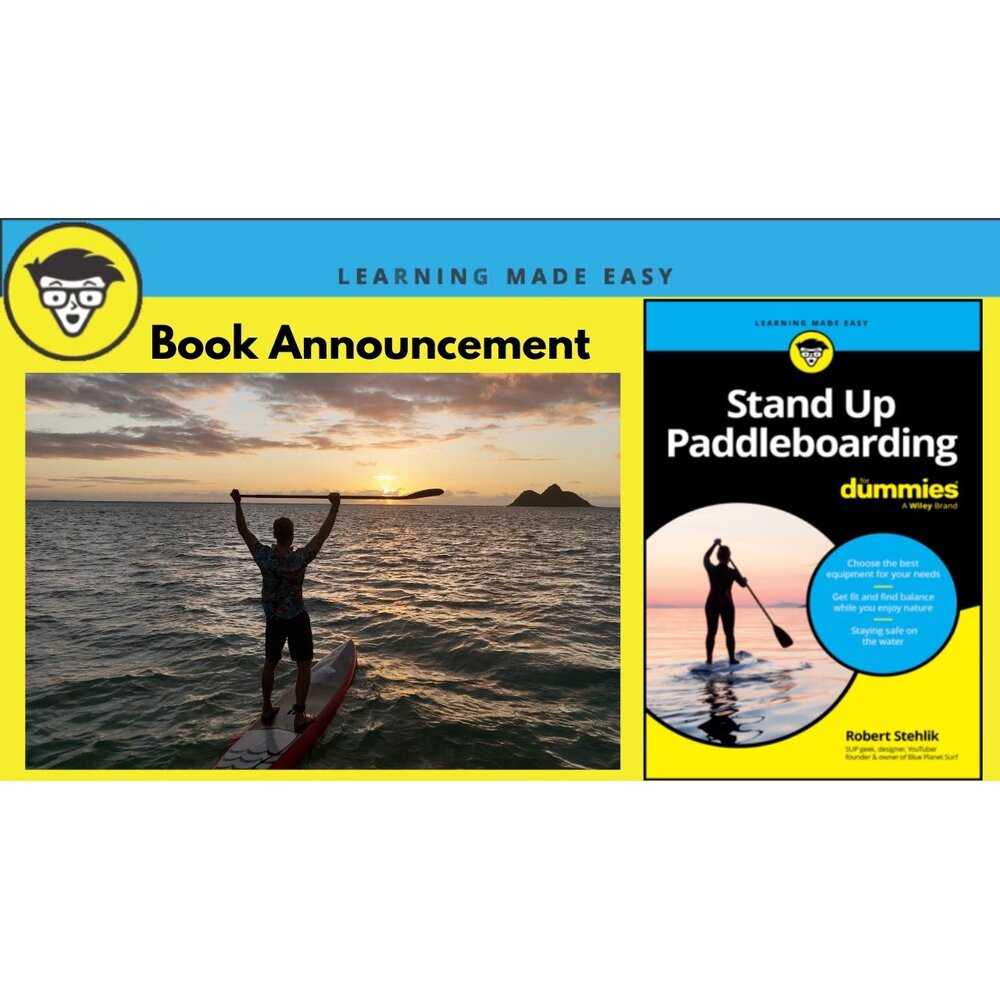 Stand Up Paddleboarding for Dummies