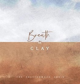 Breath and Clay