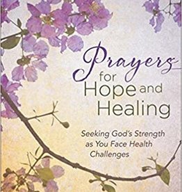 PRAYERS FOR HOPE AND HEALING