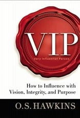 VIP : HOW TO INFLUENCE WITH VISION INTEGRITY AND P