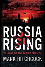 RUSSIA RISING : TRACKING THE BEAR IN BIBLE PROPHEC