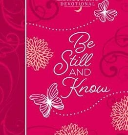 Be Still and Know
