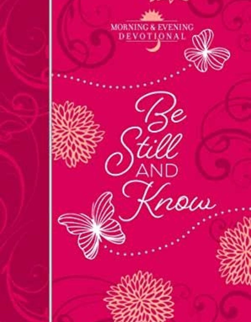 Be Still and Know
