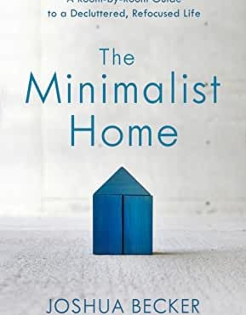 The Minimalist Home