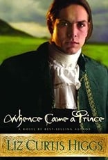 WHENCE CAME A PRINCE (Lowlands of Scotland Series #3)