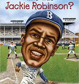 WHO WAS JACKIE ROBINSON?