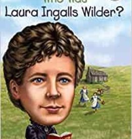 WHO WAS LAURA INGALLS WILDER