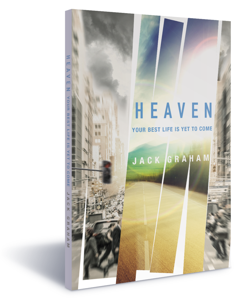 HEAVEN Your Best Life is Yet to Come