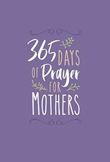 365 Days Of Prayer For Mothers