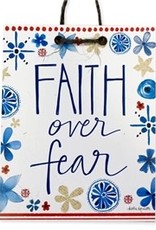 Faith over Fear Handmade Sign