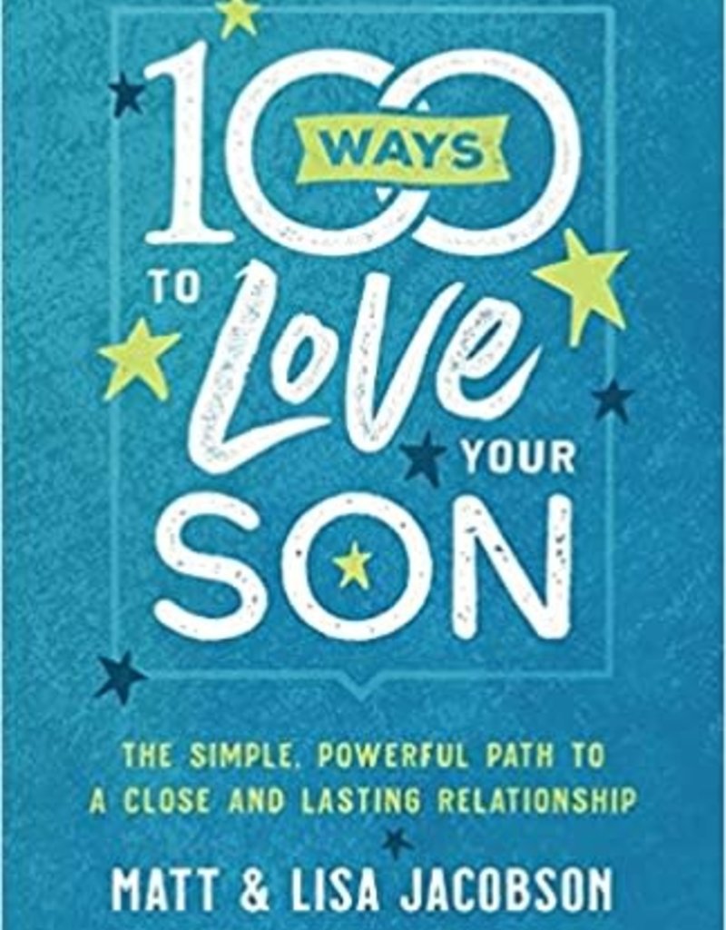 100 Ways to Love Your Son