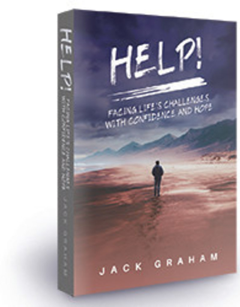 HELP! Facing Life's Challenges with Confidence & Hope