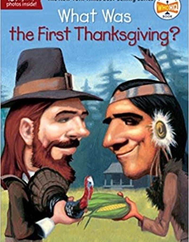 WHAT WAS THE FIRST THANKSGIVING