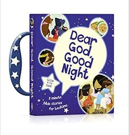 Dear God, Good Night: 2-Minute Bible Stories for Bedtime