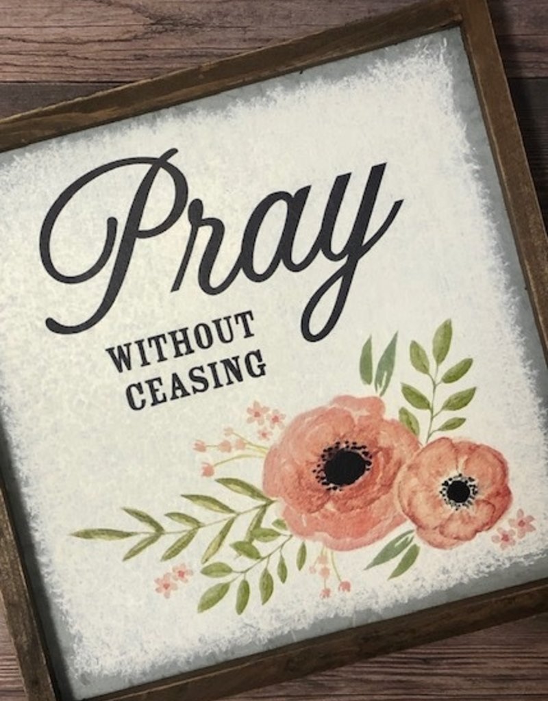 WALL Art (tin) Pray without Ceasing