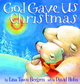 God Gave Us Christmas