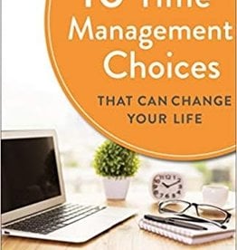 10 Time Management Choices- OP