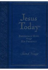 JESUS TODAY : ENJOYING HOPE THROUGH HIS PRESENCE