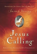 JESUS CALLING : SEEKING PEACE IN HIS PRESENCE
