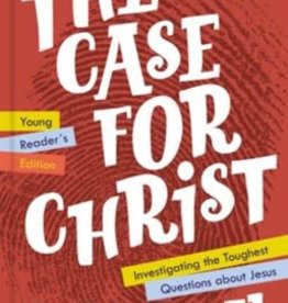 The Case for Christ Young Reader's Edition: Investigating the Toughest Questions about Jesus