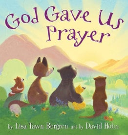 God Gave Us Prayer