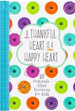 A THANKFUL HEART IS A HAPPY HEART