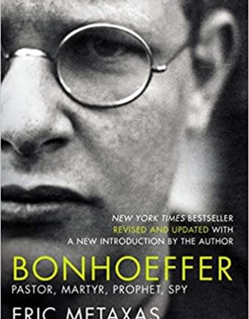 Bonhoeffer: Pastor, Martyr, Prophet, Spy(updated)