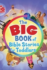 THE BIG BOOK OF BIBLE STORIES FOR TODDLERS