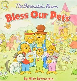 BERENSTAIN BEARS BLESS OUR PETS