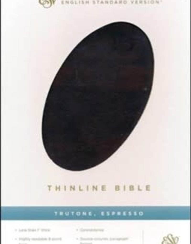 ESV Thinline Bible-Espresso TruTone