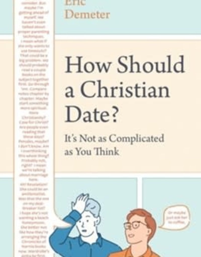 How Should a Christian Date? It's Not As Complicated As You Think