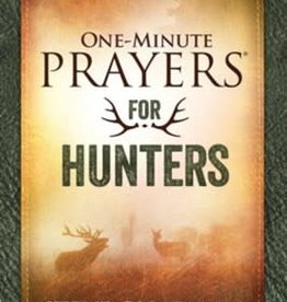 One-Minute Prayers for Hunters